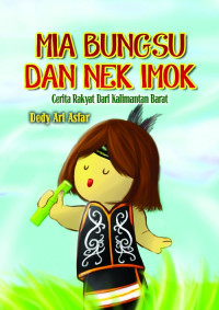 Image of MIA BUNGSU DAN NEK IMOK