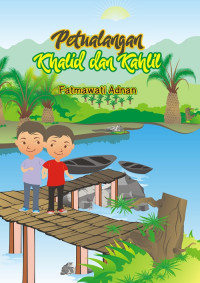 Image of Petualangan Khalid dan Kahlil