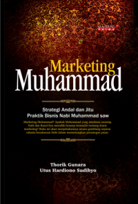 Image of Ebook Marketing Muhammad :Strategi Andal dan Jitu Praktik Bisnis Nabi Muhammad saw