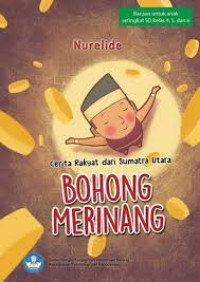 Image of Bohong Merinang
Cerita Rakyat dari Sumatra Utara
