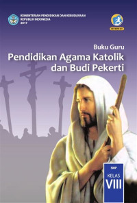 Image of BUKU GURU AGAMA KATOLIK DAN BUDI PEKERTI KELAS 8