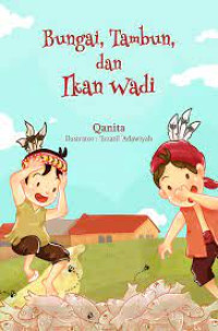 Image of Bungai, Tambun, dan Iwak Wadi