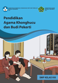 Image of PENDIDIKAN AGAMA KHONGHUCU DAN BUDI PEKERTI SMP KELAS VIII