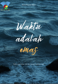 Image of WAKTU ADALAH EMAS